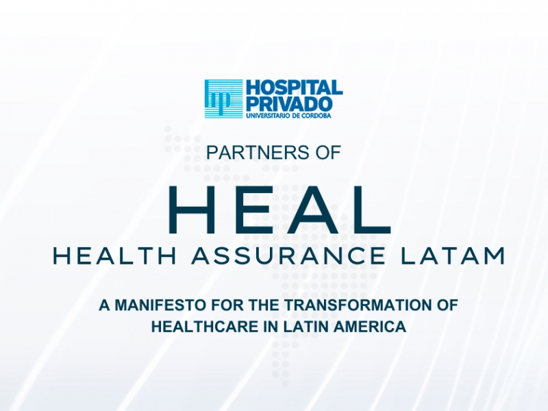 Nos unimos a Health Assurance Latam: el primer manifiesto para impulsar la transformación del sector en la región - Hospital Privado Cordoba