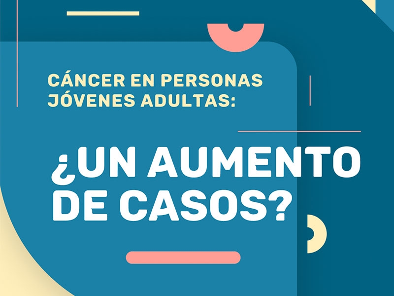 Cáncer en personas jóvenes adultas: ¿un aumento de casos? - Hospital Privado Cordoba