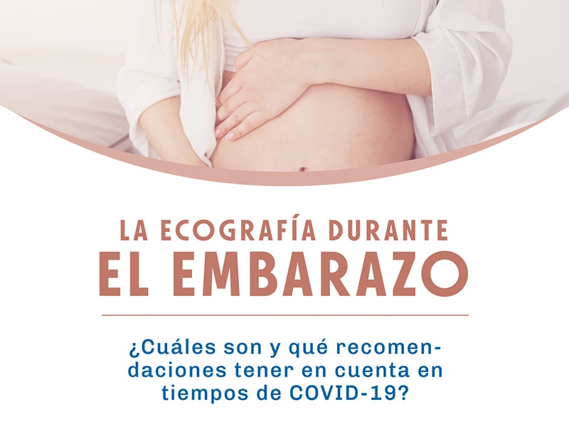 La ecografía durante el embarazo y recomendaciones en tiempos de COVID-19 - Hospital Privado Cordoba