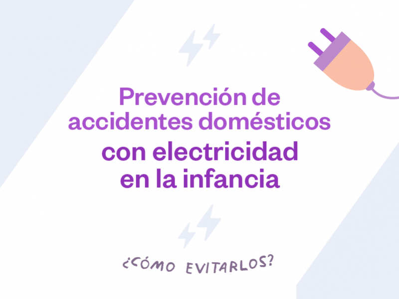 Prevención de accidentes domésticos con electricidad en la infancia  - Hospital Privado Cordoba