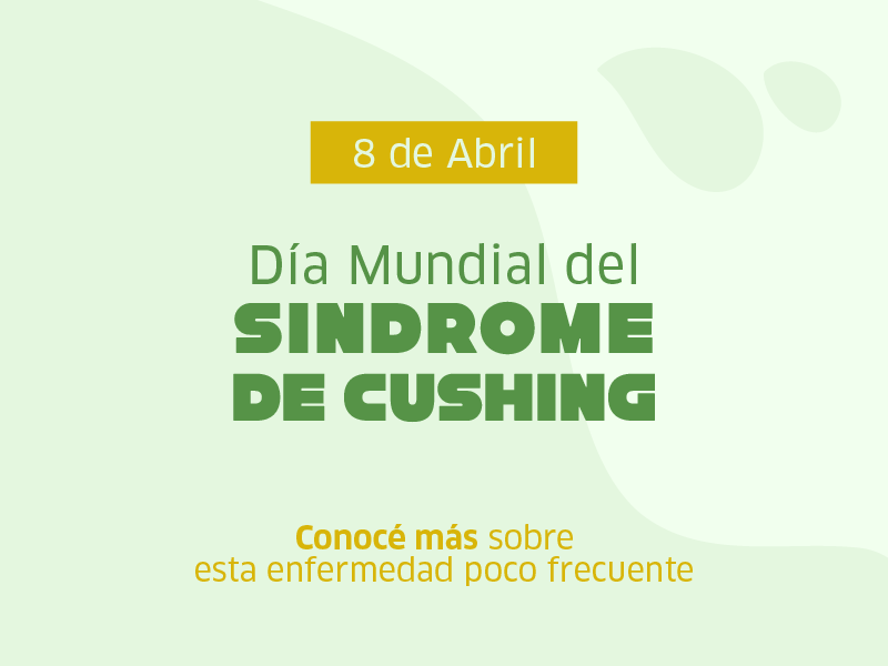 Día Mundial del Sindrome de Cushing - Hospital Privado Cordoba
