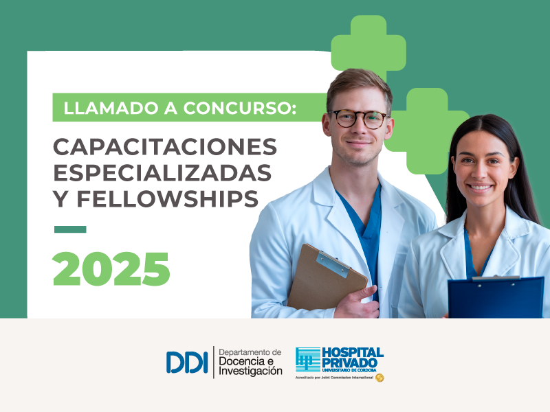 Capacitaciones Especializadas y Fellowships - Hospital Privado Cordoba