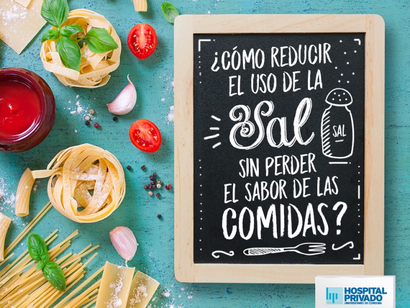 ¿Cómo reducir el consumo de sal? - Hospital Privado Cordoba