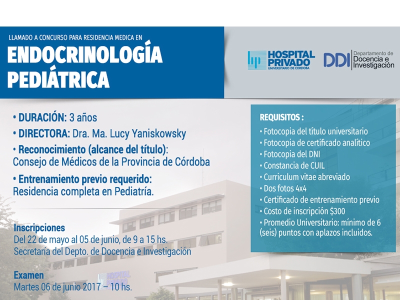 Llamado a concurso para Residencias Médicas para la Especialización en Endocrinología Pediátrica - Hospital Privado Cordoba