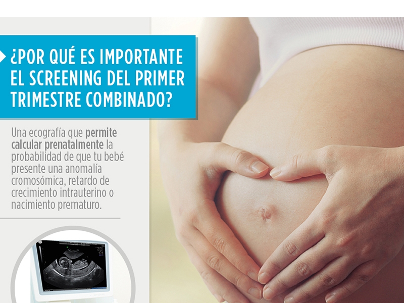 Screening  del Primer Trimestre Combinado - Hospital Privado Cordoba